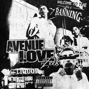 Album Avenue Love (Explicit) from Zeek