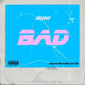 M80的专辑BAD (Explicit)