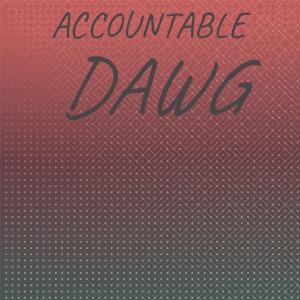 Album Accountable Dawg from Various