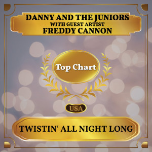 Album Twistin' All Night Long oleh Danny And The Juniors