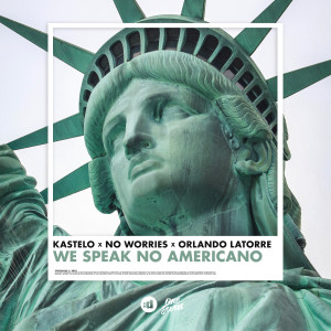 Kastelo的專輯We Speak No Americano