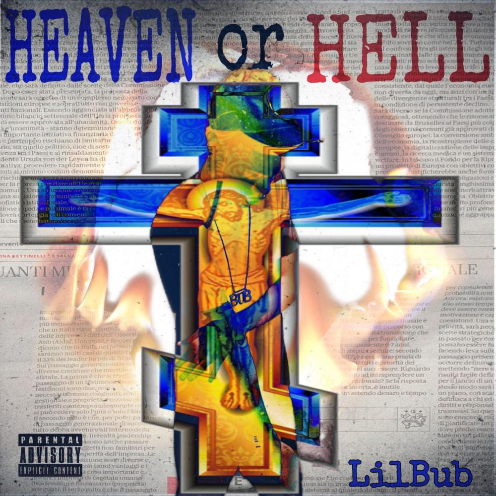 heaven or hell (Explicit)