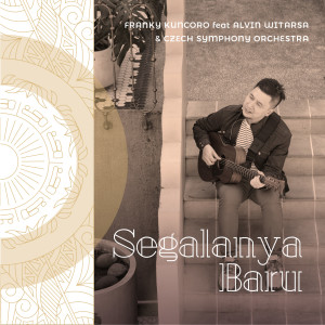 Album Segalanya Baru from Franky Kuncoro