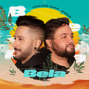 收聽Julies的Bela歌詞歌曲