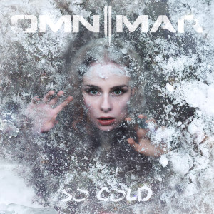 OMNIMAR的专辑So Cold