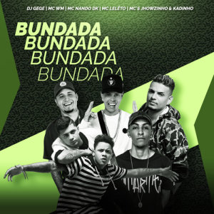 ดาวน์โหลดและฟังเพลง Bundada พร้อมเนื้อเพลงจาก DJ Gege