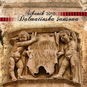 Album Dalmatinska Šansona (Šibenik 2010) oleh Various