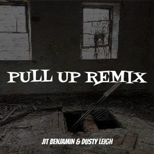 Dengarkan lagu Pull up (Remix|Explicit) nyanyian Jit Benjamin dengan lirik