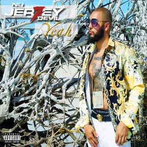 ดาวน์โหลดและฟังเพลง Yeah (Explicit) พร้อมเนื้อเพลงจาก Nu Jerzey Devil