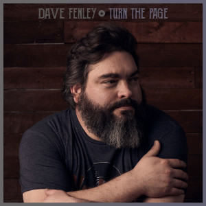 Listen to Turn the Page song with lyrics from Dave Fenley