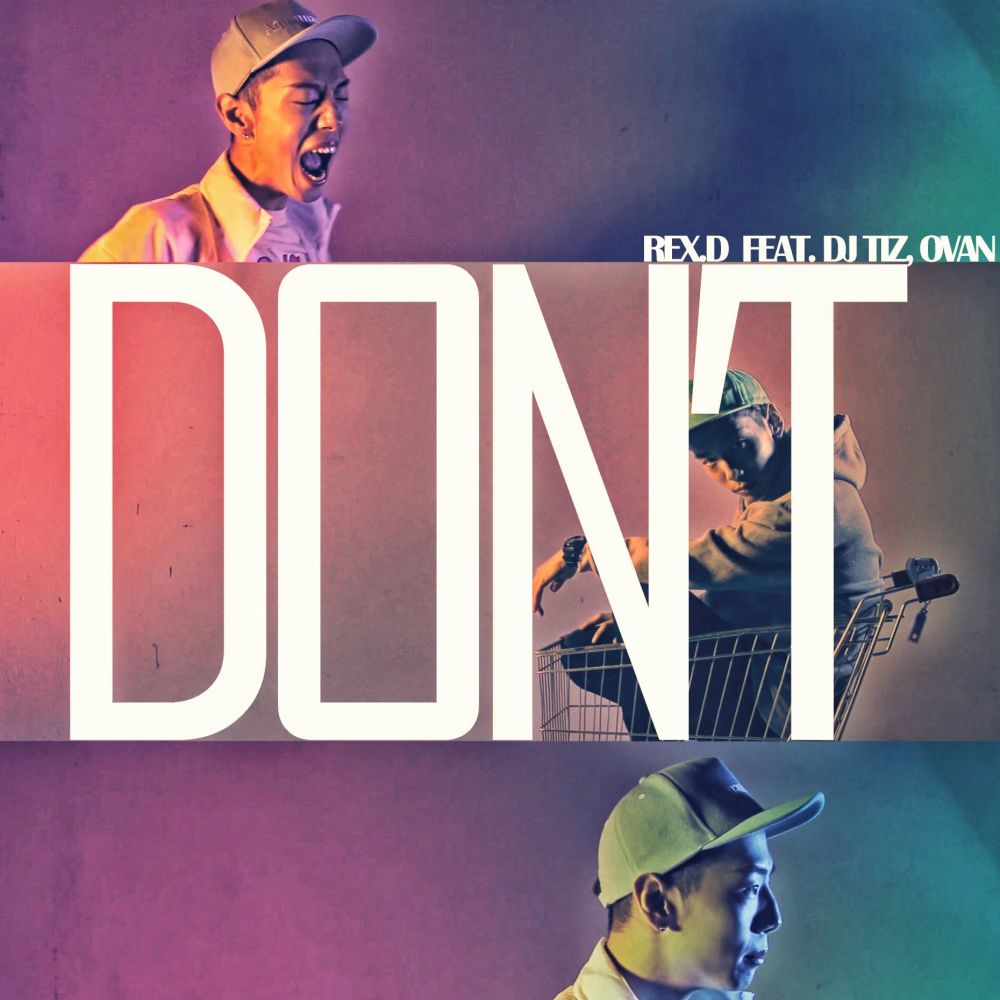 DON'T (feat. OVAN & DJ Tiz) (Explicit)