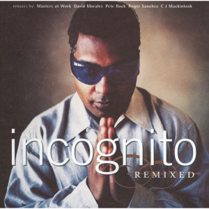 收聽Incognito的Still A Friend Of Mine (Bluey's Mix For '96)歌詞歌曲