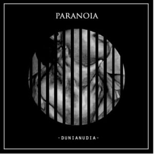 Dunianudia的專輯Paranoia