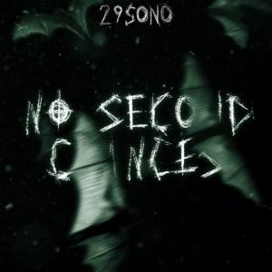 29sono的專輯No Second Chances (Explicit)