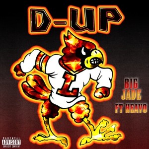 Listen to D-UP (Explicit) song with lyrics from Big Jade