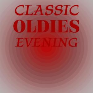 Album Classic Oldies Evening from 