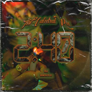 Album The Catedral Rec 2:40 Beat Smokeweed Rec (Explicit) from The Catedral Rec
