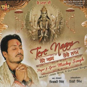 收聽Micky Singh的Tere Naam歌詞歌曲