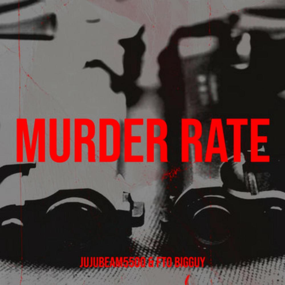 Murder Rate (feat. FTO BigGuy) (Explicit)