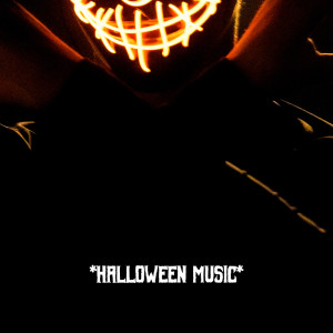 Halloween Sounds Effects Cult的專輯* HALLOWEEN MUSIC *