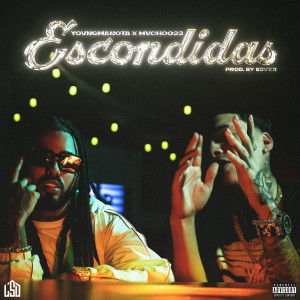 yovngmanota的專輯Escondidas (Explicit)