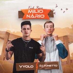 Listen to Milionário (Funk) song with lyrics from Vyolo