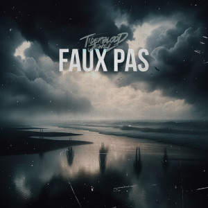 Album Faux Pas from Tigerblood Jewel