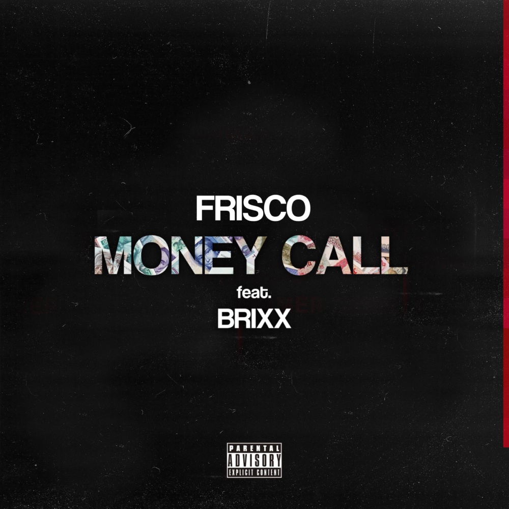 Money Call (Explicit)