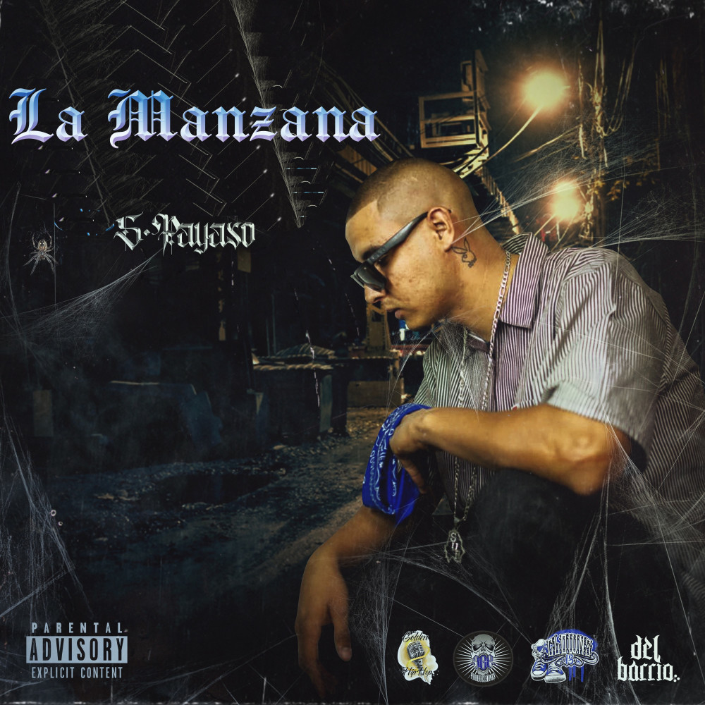 La Manzana (Explicit)