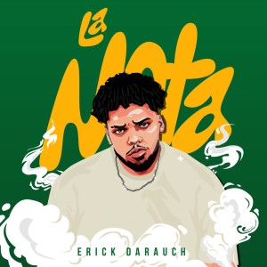 Dengarkan lagu La Nota nyanyian Erick Darauch dengan lirik