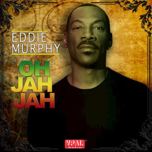 Eddie Murphy的專輯Oh Jah Jah