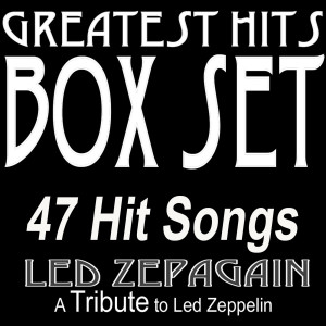 Greatest Hits Box Set: A Tribute to Led Zeppelin dari Led Zepagain