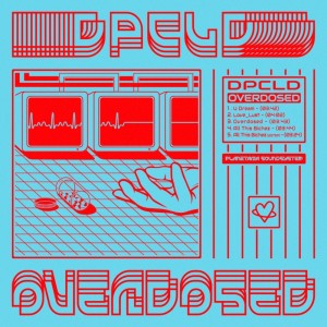 收听DPCLD的Overdosep歌词歌曲