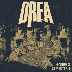 Album Gloria O Cementerio from Drea