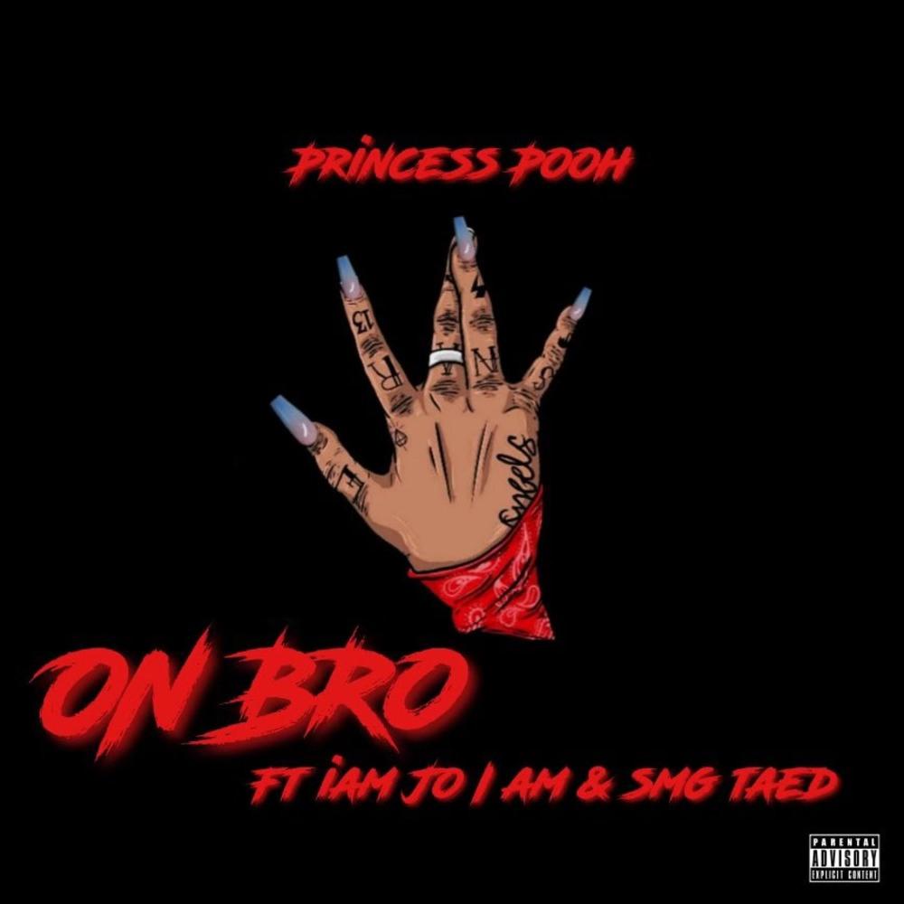 On Bro (feat. IAMJOIAM & SMG TayeD) (Explicit)