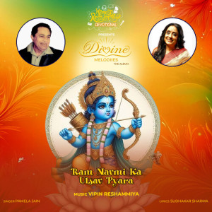 Listen to Ram Navmi Ka Utsav Pyara song with lyrics from Udit Narayan, Pamela Jain