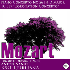 Mozart : Piano Concerto No.26 in D Major K. 537 "Coronation Concerto"