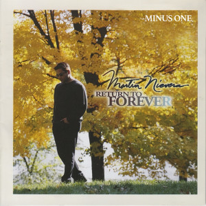 Martin Nievera的專輯Return To Forever Minus One