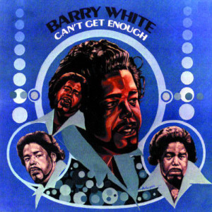 收聽Barry White的Can't Get Enough Of Your Love, Babe歌詞歌曲