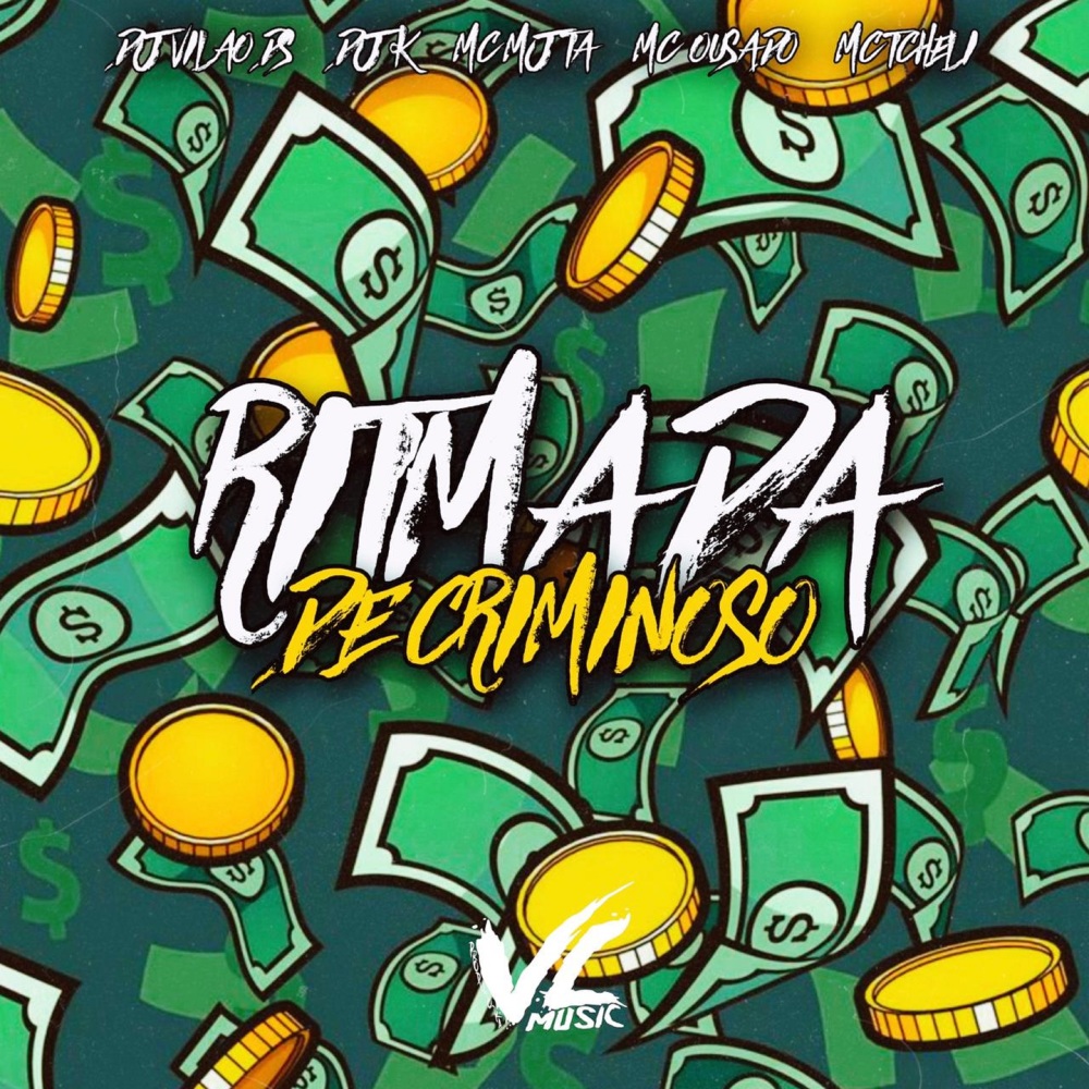 Ritmada de Criminoso (feat. MC Tcheli, MC OUSADO & MC KAIQUE DA SUL) (Explicit)