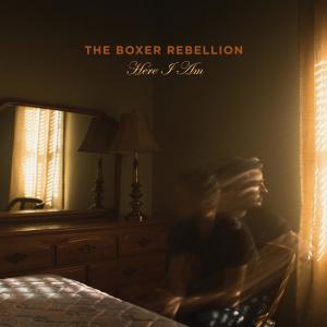 ดาวน์โหลดและฟังเพลง Here I Am พร้อมเนื้อเพลงจาก The Boxer Rebellion