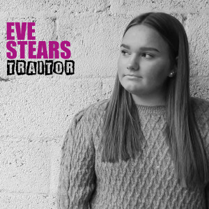 Listen to Traitor song with lyrics from Eve Stears