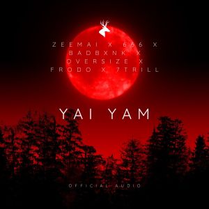 Album YAI YAM (7TRILL Official Audio) from 