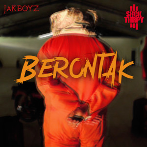 Album Berontak from Jakboyz