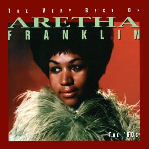 ดาวน์โหลดและฟังเพลง Baby, I Love You พร้อมเนื้อเพลงจาก Aretha Franklin