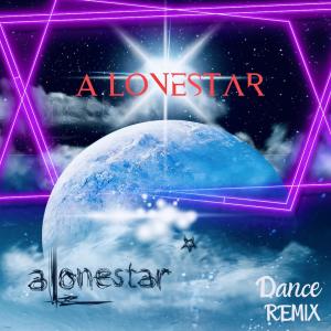 Album A Lonestar (feat. DaBaby) (Dance Remix) oleh Alonestar