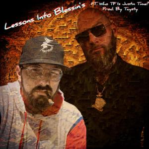 收聽TreVerse的Lessons into Blessins (feat. Who TF Is Justin Time?) (Explicit)歌詞歌曲