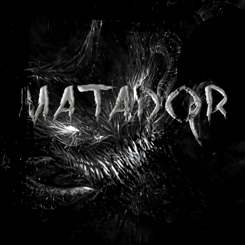 MATADOR (Super Slowed)