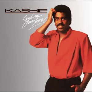 收聽Kashif的Send Me Your Love歌詞歌曲