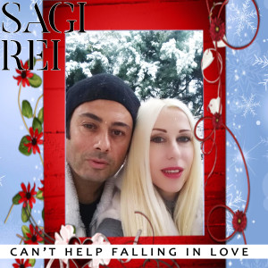 Sagi Rei的專輯Can't Help Falling In Love